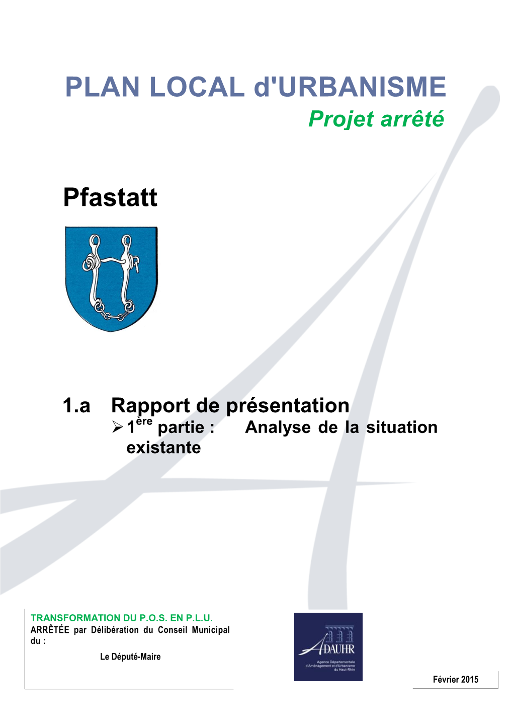 PLAN LOCAL D'urbanisme Projet Arrêté