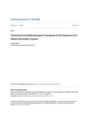 Theoretical and Methodological Framework of the Dynamics of a Global Information System