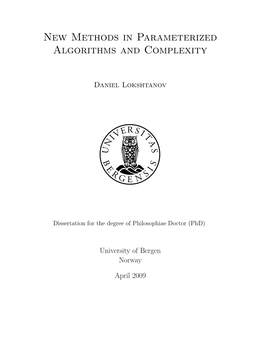 New Methods in Parameterized Algorithms and Complexity