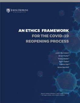 An Ethics Framework for the Covid-19 Reopening Process
