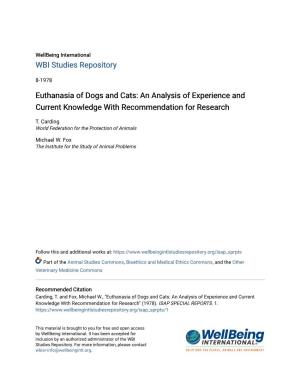 Euthanasia of Dogs and Cats: an Analysis of Experience and Current Knowledge with Recommendation for Research