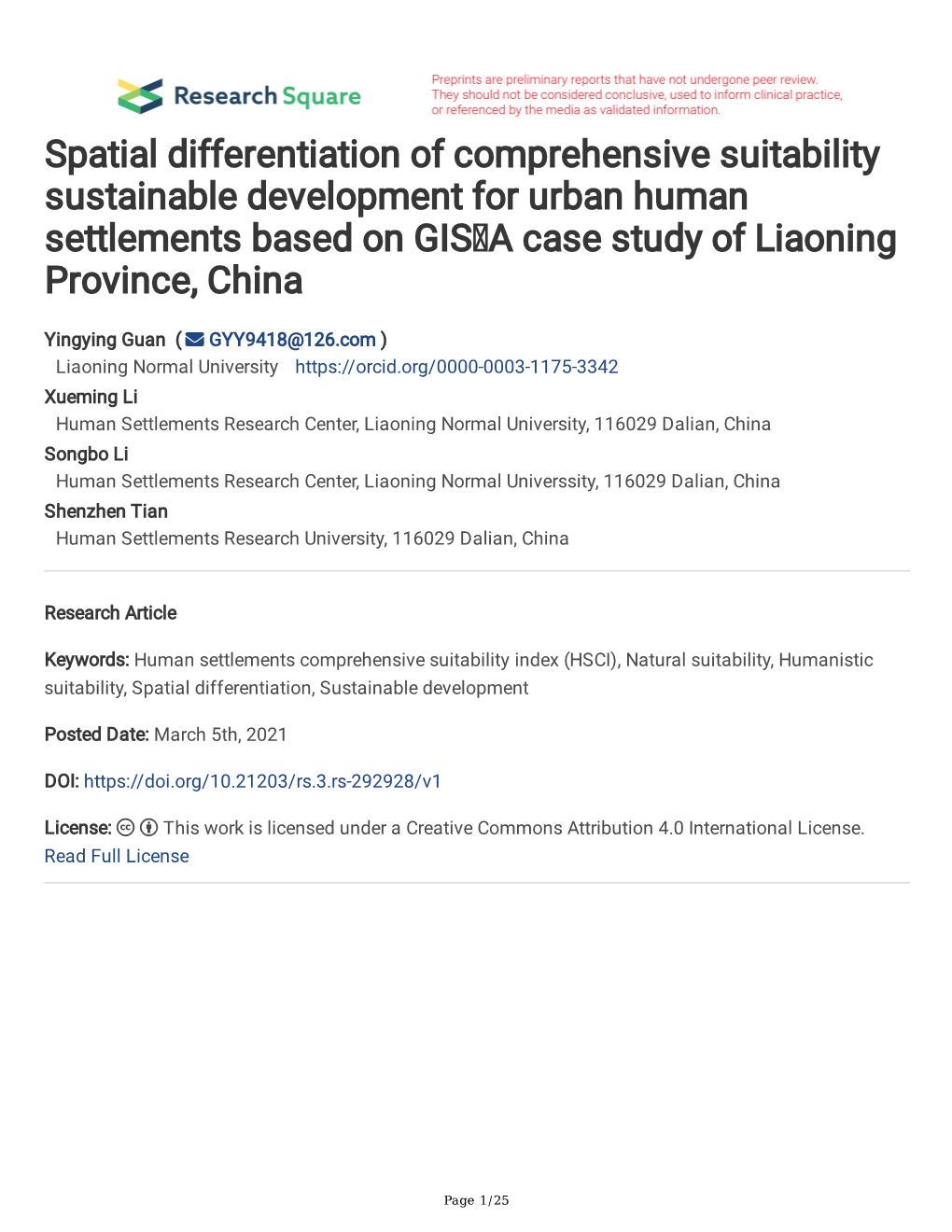 Spatial Differentiation of Comprehensive Suitability Sustainable Development for Urban Human Settlements Based on GIS：A Case Study of Liaoning Province, China