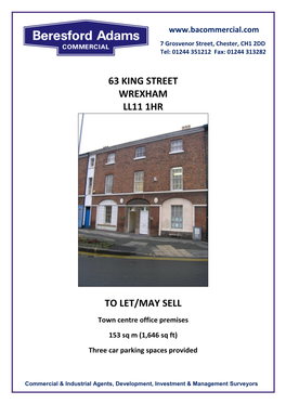 63 King Street Wrexham Ll11 1Hr to Let/May Sell