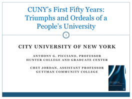 CUNY's First Fifty Years: Triumphs and Ordeals of a People's University