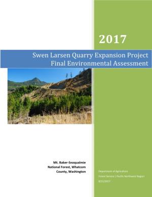 Swen Larsen Quarry Expansion Project Final Environmental Assessment