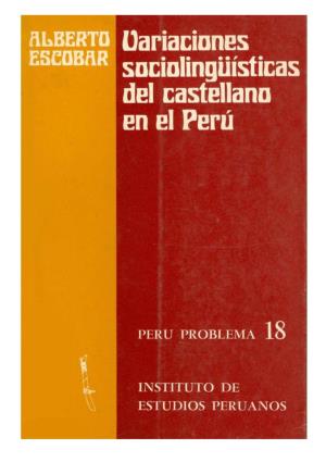 Variaciones Sociolingüísticas Del Castellano En El Perú