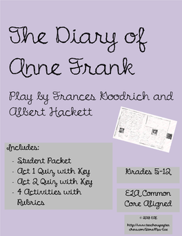 Play by Frances Goodrich and Albert Hackett