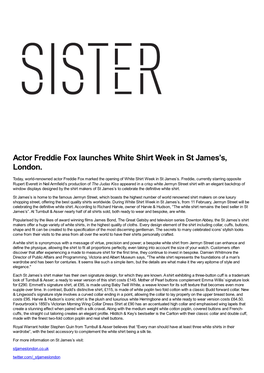 Actor Freddie Fox Launches White Shirt Week in St James's