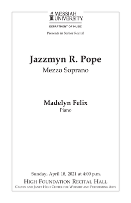 Jazzmyn R. Pope Mezzo Soprano