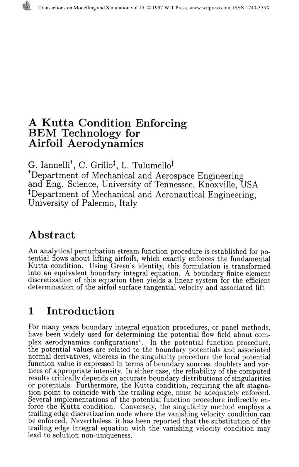 A Kutta Condition Enforcing BEM Technology for Airfoil Aerodynamics