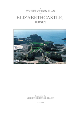 Elizabeth Castle Conservation Report