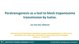 Paratransgenesis As a Tool to Block Trypanosome Transmission by Tsetse