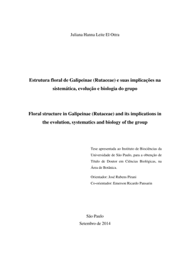 Rutaceae) E Suas Implicações Na Sistemática, Evolução E Biologia Do Grupo