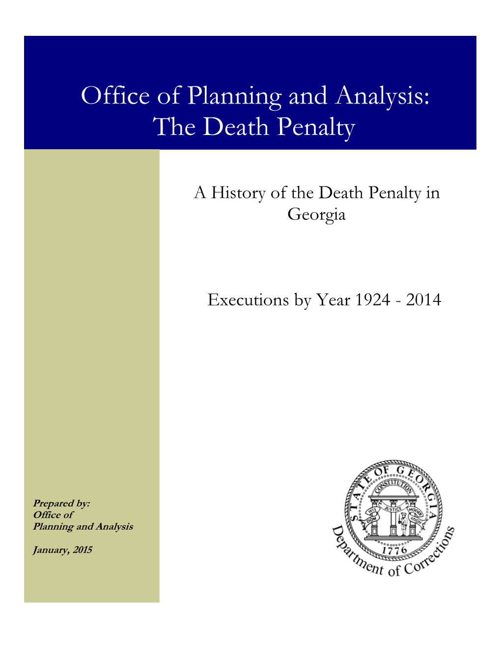 Office of Planning and Analysis: the Death Penalty