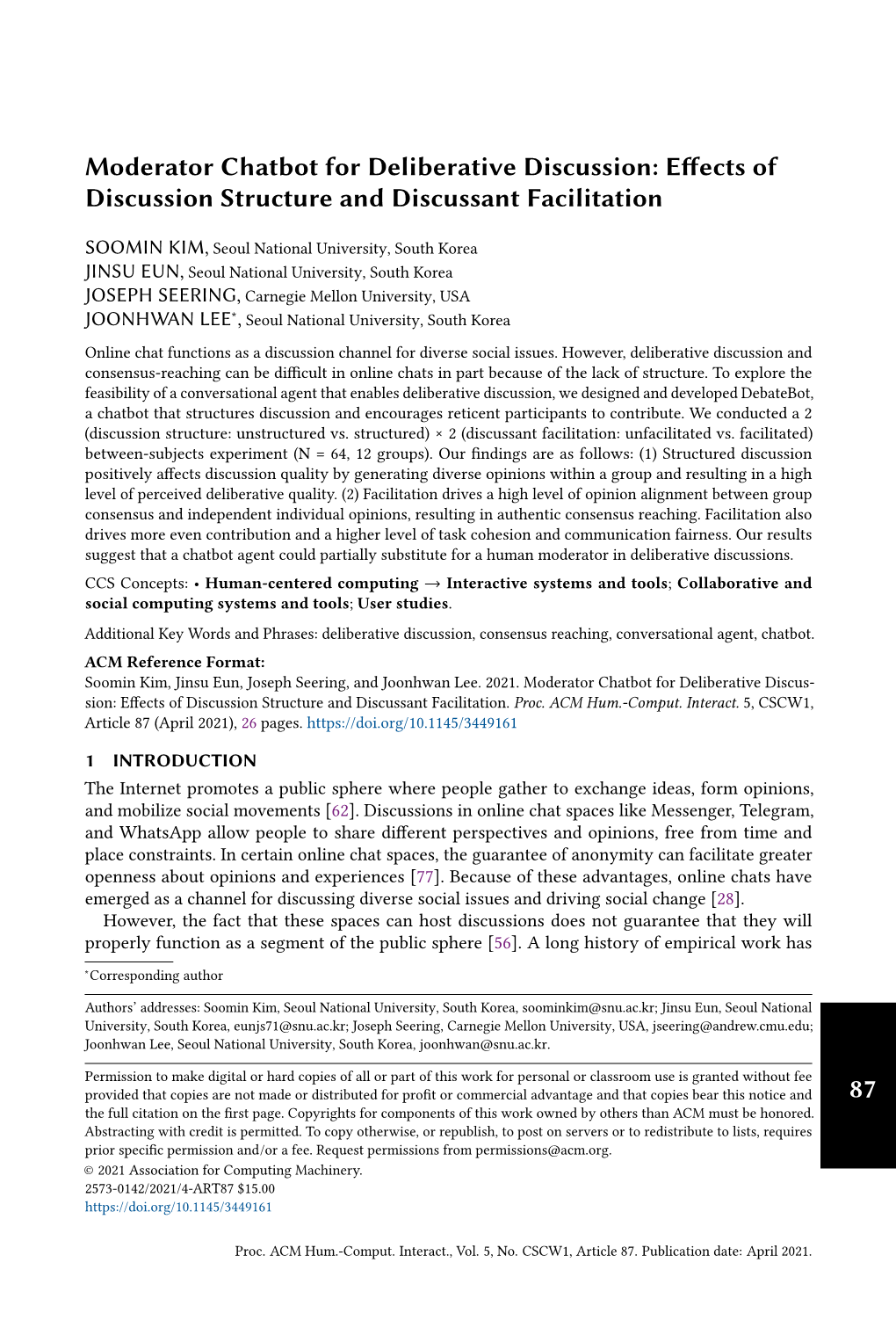 Moderator Chatbot for Deliberative Discussion: Effects of Discussion Structure and Discussant Facilitation