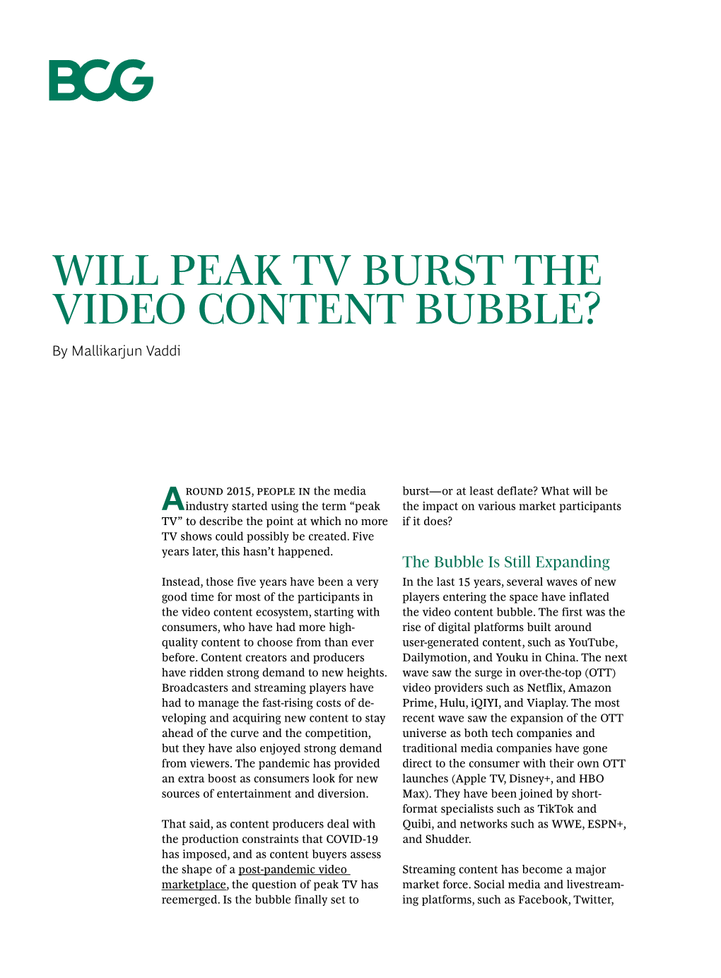 WILL PEAK TV BURST the VIDEO CONTENT BUBBLE? by Mallikarjun Vaddi