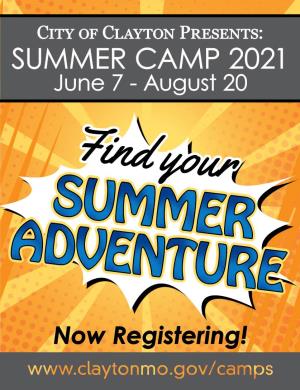 SUMMER CAMP 2021 June 7 - August 20 Find Your