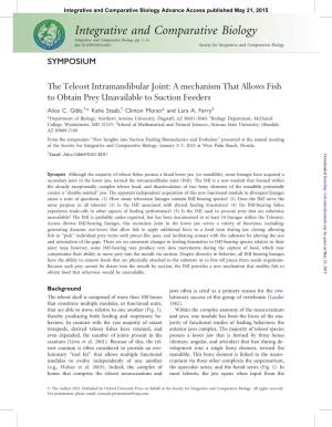 The Teleost Intramandibular Joint: a Mechanism That Allows Fish to Obtain Prey Unavailable to Suction Feeders Alice C