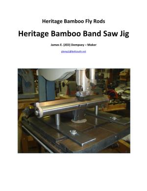 Heritage Bamboo Band Saw Jig