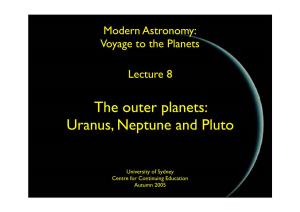 Uranus, Neptune and Pluto