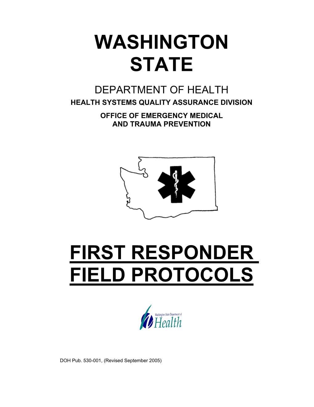 Washington State First Responder (EMR) Field Protocols