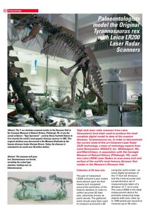 Palaeontologists Model the Original Tyrannosaurus Rex with Leica LR200 Laser Radar Scanners