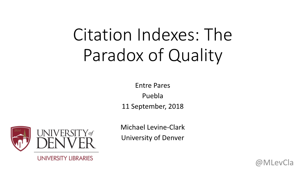 Citation Indexes: the Paradox of Quality