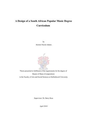 A Design of a South African Popular Music Degree Curriculum