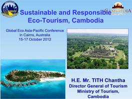 Sustainable and Responsible Eco-Tourism, Cambodia