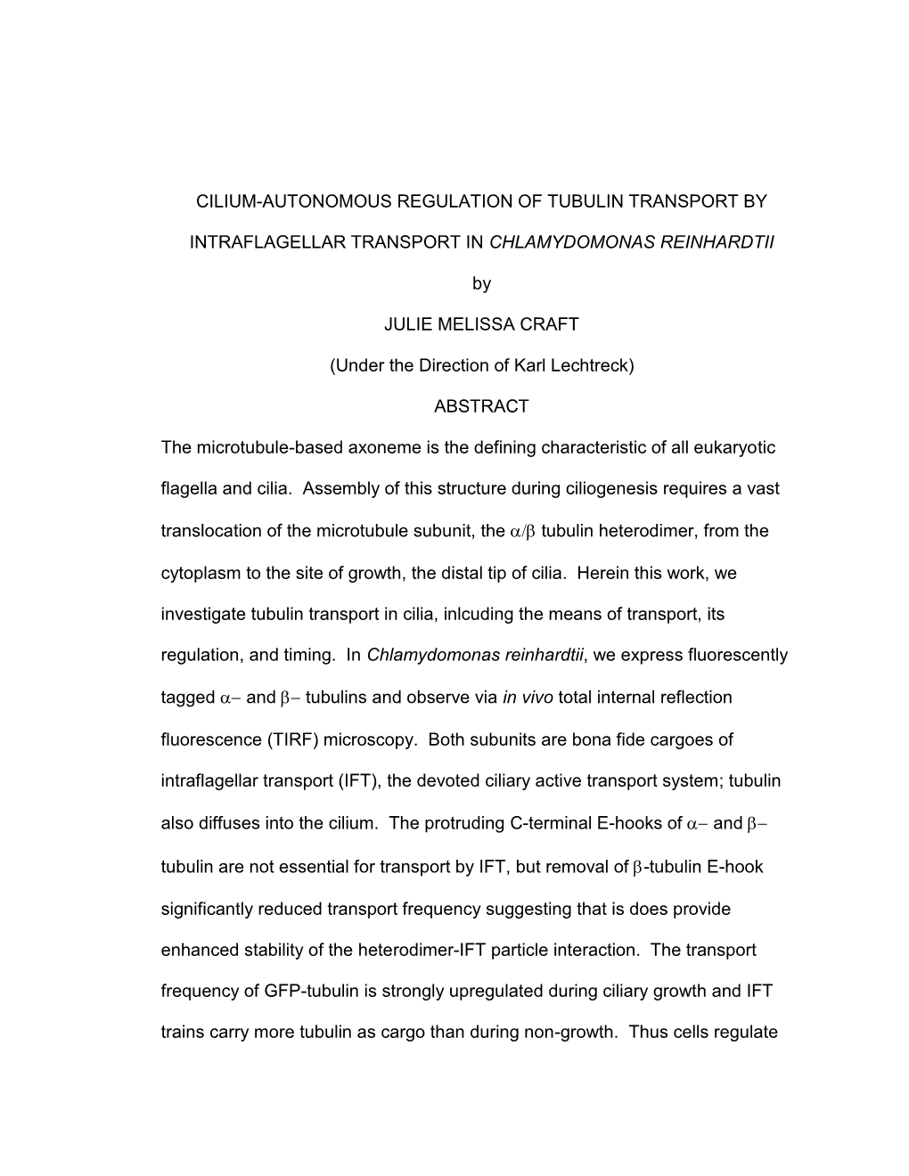 Cilium-Autonomous Regulation of Tubulin Transport By