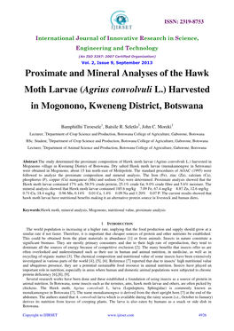 Proximate and Mineral Analyses of the Hawk Moth Larvae (Agrius Convolvuli L.) Harvested in Mogonono, Kweneng District, Botswana