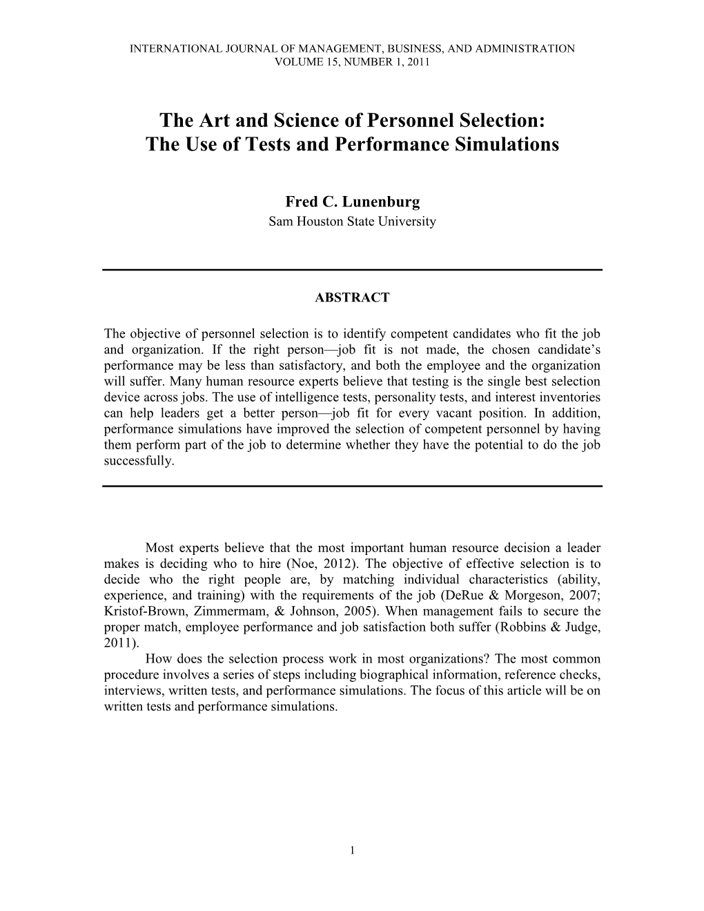 The Art and Science of Personnel Selection: the Use of Tests and Performance Simulations