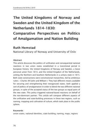 The United Kingdoms of Norway and Sweden and the United Kingdom of the Netherlands 1814–1830: Comparative Perspectives on Politics of Amalgamation and Nation Building