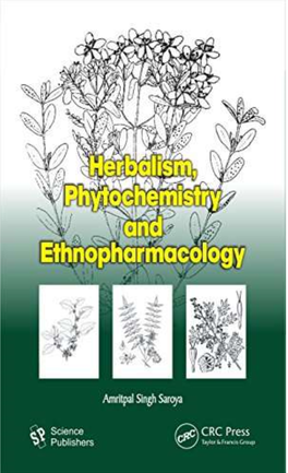 Herbalism, Phytochemistry and Ethnopharmacology Herbalism, Phytochemistry and Ethnopharmacology