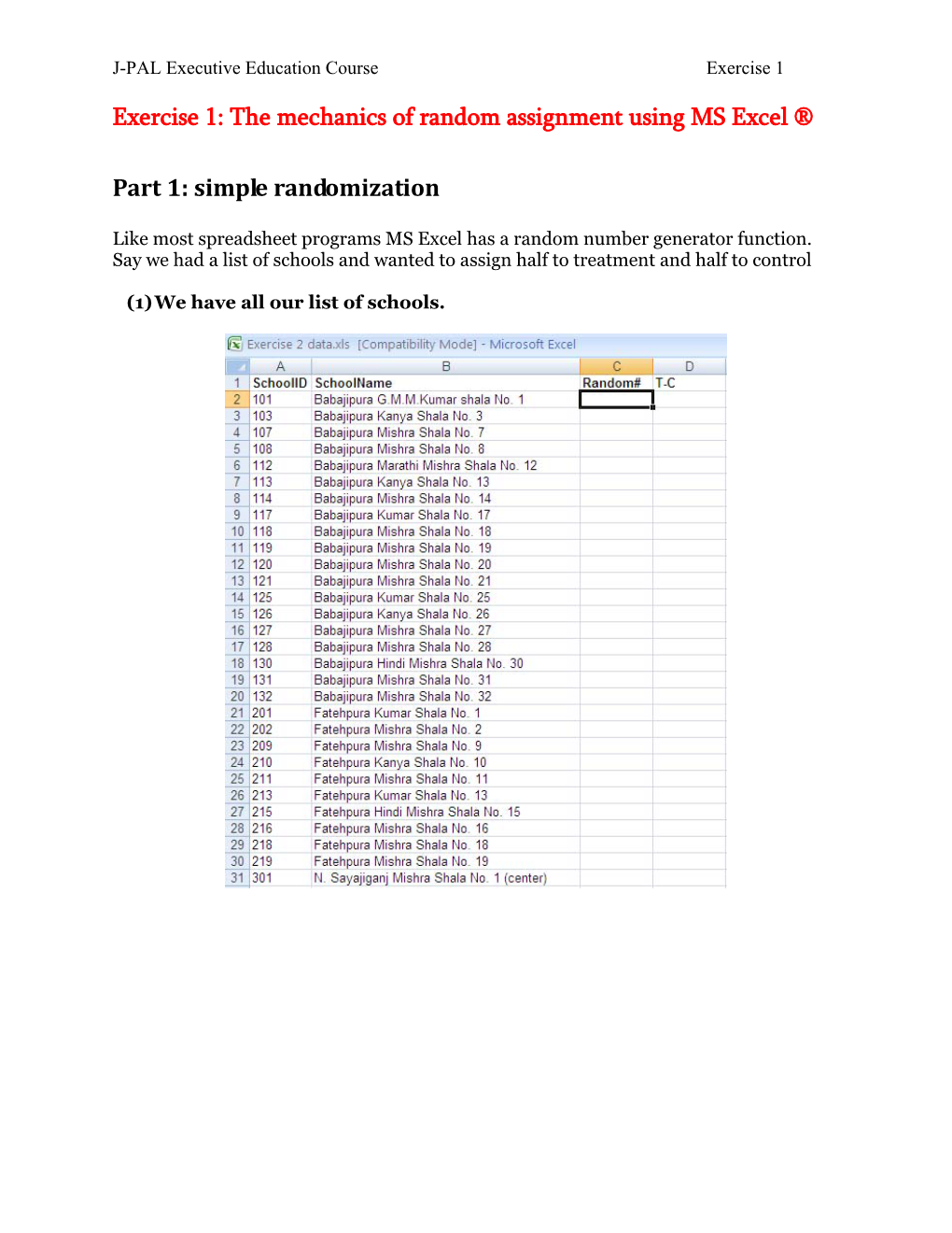 Exercise 1: the Mechanics of Random Assignment Using MS Excel ®