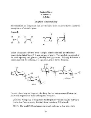 94 Lecture Notes Chem 51A S. King Chapter 5 Stereochemistry Stereoisomers Are Compounds That Have the Same Atom Connectivity