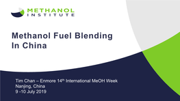 Methanol Fuel Blending in China