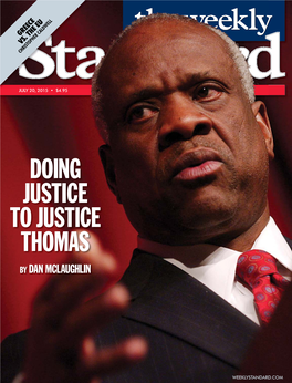 Doing Justice to Justice Thomas by Dan Mclaughlin
