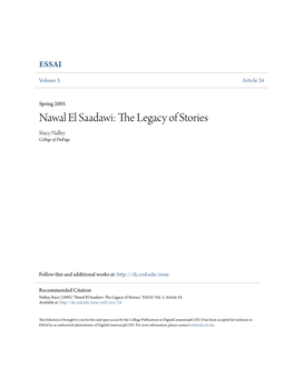 Nawal El Saadawi: the Legacy of Stories Stacy Nalley College of Dupage