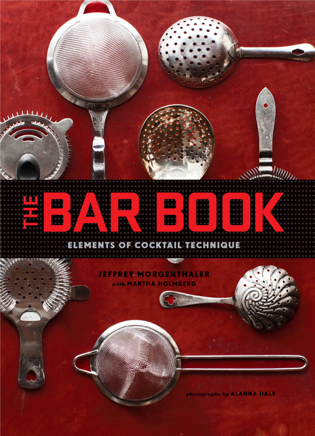 Bar Book Elements of Cocktail Technique