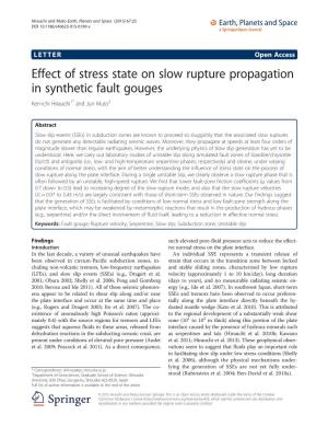 Effect of Stress State on Slow Rupture Propagation in Synthetic Fault Gouges Ken-Ichi Hirauchi1* and Jun Muto2