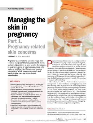 Managing the Skin in Pregnancy Part 1