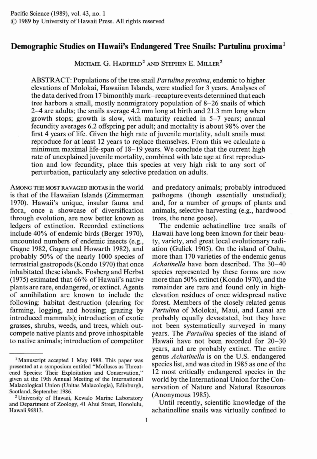 Demographic Studies on Hawaii's Endangered Tree Snails: Partulina Proxima 1