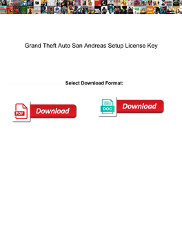 Grand Theft Auto San Andreas Setup License Key