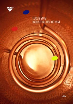 Focus 2019 Industrial Use of Wine