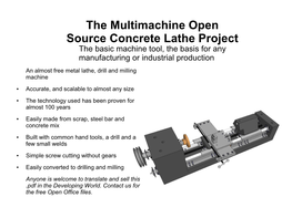 The Multimachine Open Source Concrete Lathe Project