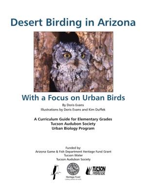 Desert Birding in Arizona with a Focus on Urban Birds