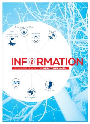 Inf Rmation for People Who Use Anticoagulants