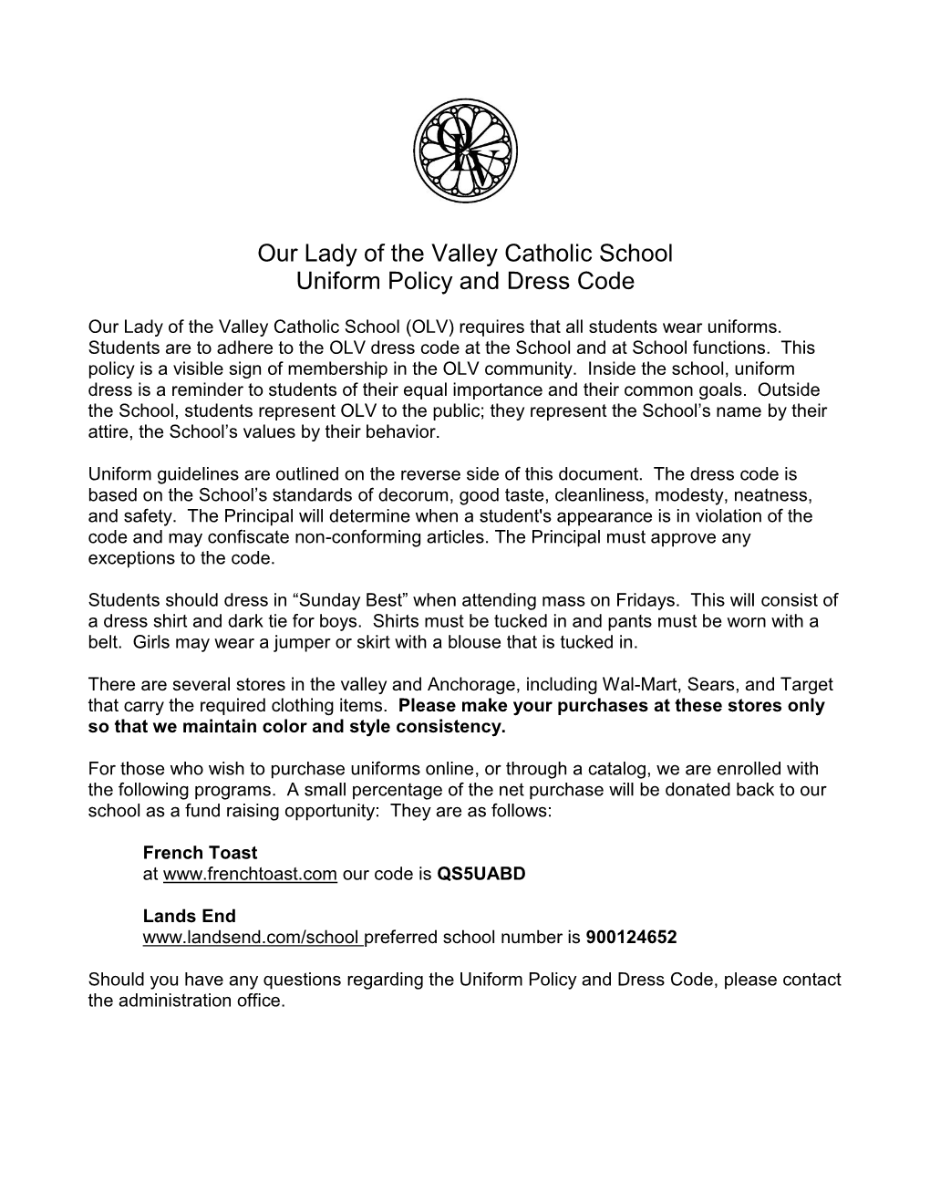 Our Lady of the Valley Catholic School Uniform Policy and Dress Code
