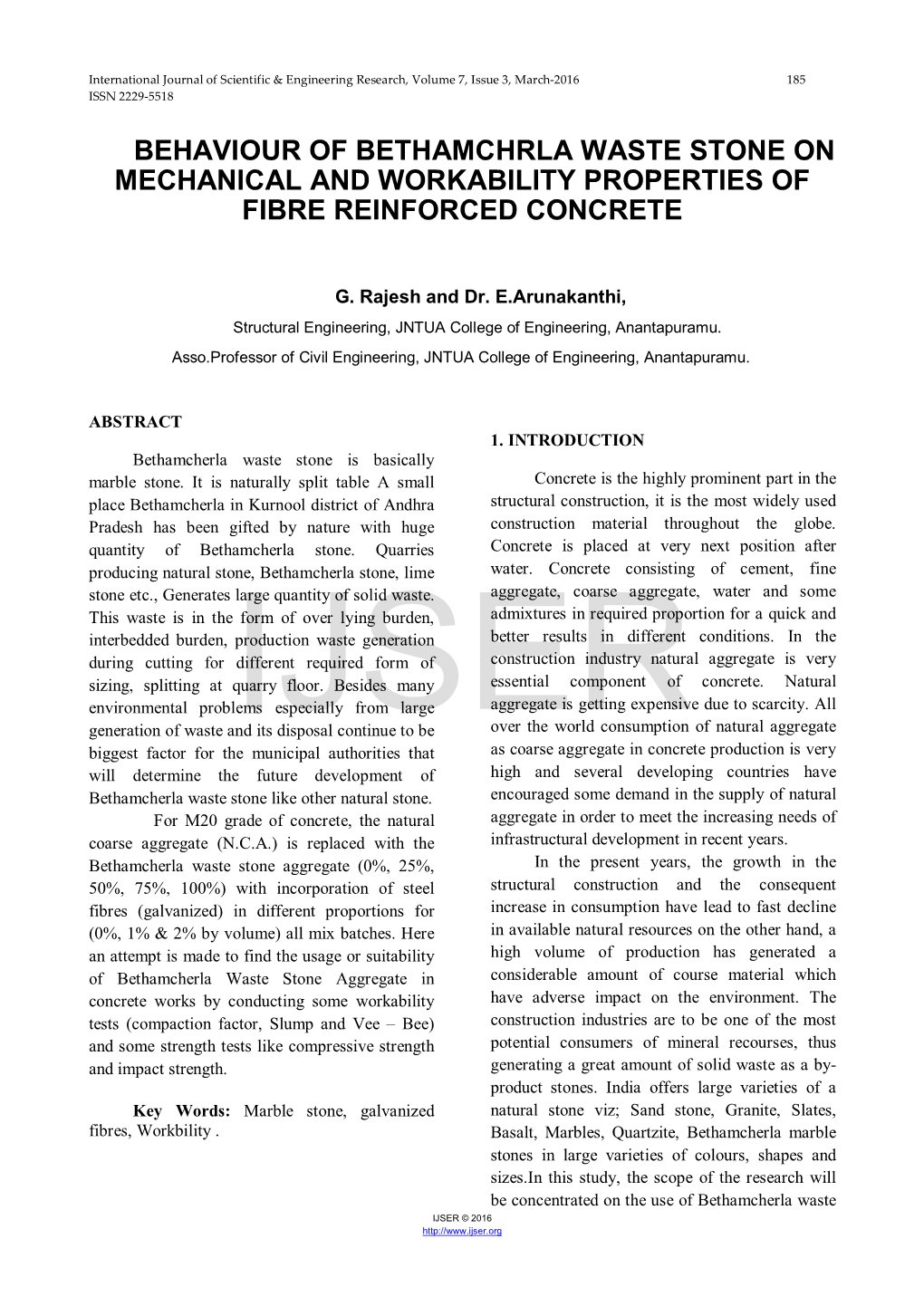 Behaviour of Bethamchrla Waste Stone on Mechanical and Workability Properties of Fibre Reinforced Concrete